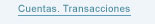Cuentas: Transacciones