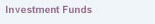 Investment Funds